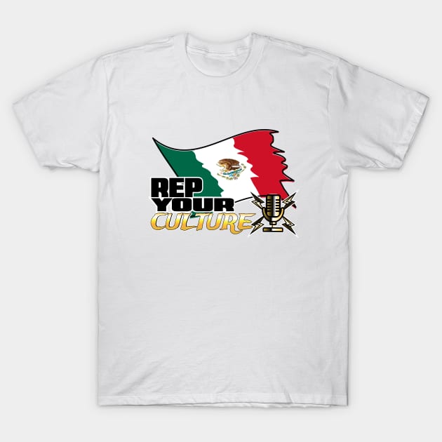 The Rep Your Culture Line: Mexico T-Shirt by The Culture Marauders